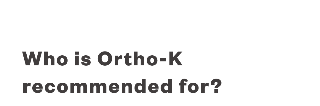 ortho-k-recommended-for